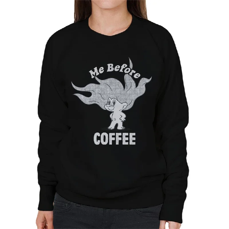 Trolls Me Before Coffee Women's Sweatshirt Hoodie with Earth Tones Natural Calm