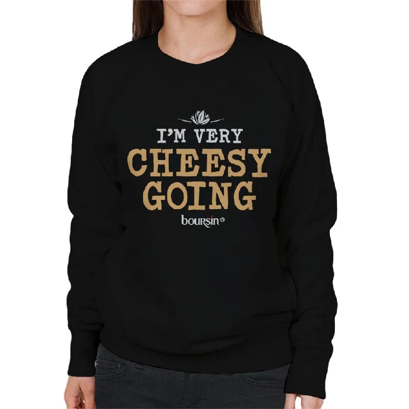 Boursin Im Very Cheesy Going Women's Sweatshirt Hoodie with Oversized Fit Loose Comfortable