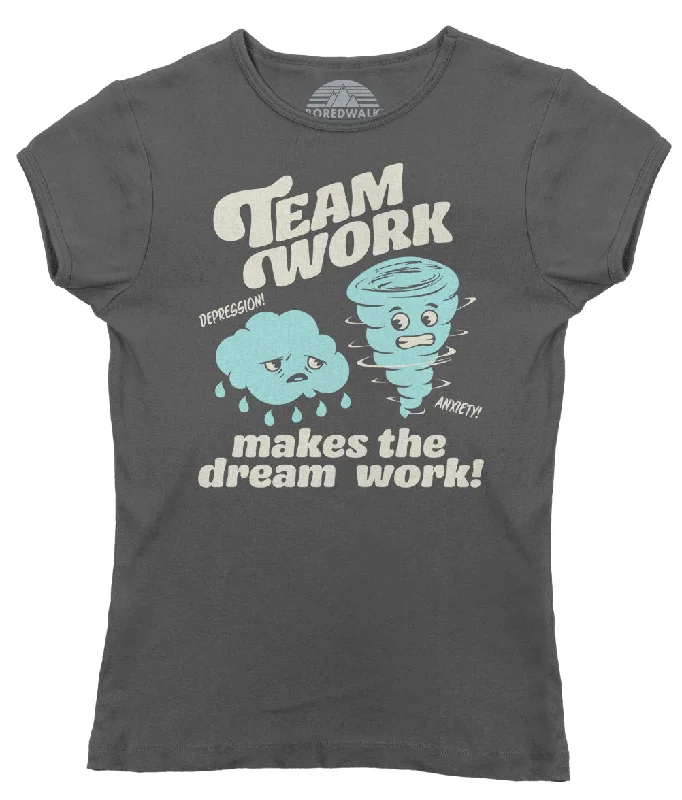 Women's Team Work Makes the Dream Work T-Shirt Boxy Fit Fitted Loose
